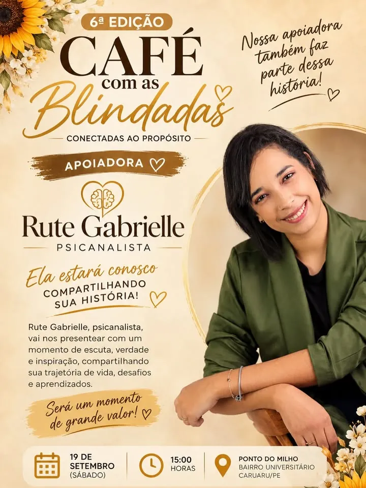 Cartaz da 6ª edição do Café com as Blindadas, com Rute Gabrielle como apoiadora